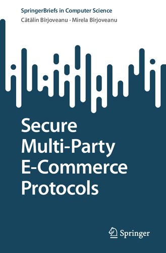 Secure Multi-Party E-Commerce Protocols (PDF/EPUB Version)