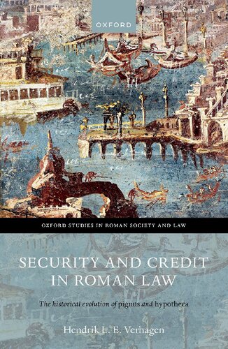 Security and Credit in Roman Law: The Historical Evolution of Pignus and Hypotheca (PDF/EPUB Version)