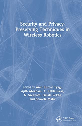 Security and Privacy-Preserving Techniques in Wireless Robotics (PDF/EPUB Version)