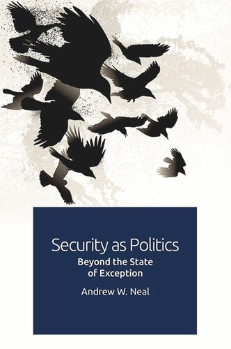 Security as Politics: Beyond the State of Exception (PDF/EPUB Version)