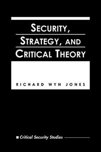 Security, Strategy, and Critical Theory (PDF/EPUB Version)