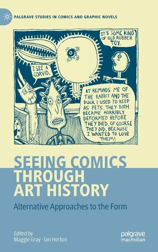 Seeing Comics through Art History: Alternative Approaches to the Form (Palgrave Studies in Comics and Graphic Novels) (PDF/EPUB Version)