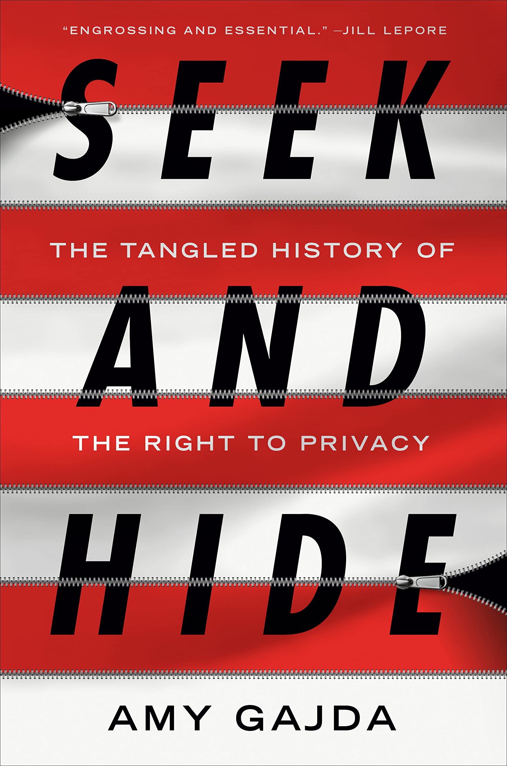 Seek and Hide: The Tangled History of the Right to Privacy (PDF/EPUB Version)
