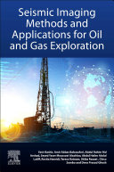 Seismic Imaging Methods and Applications for Oil and Gas Exploration (PDF/EPUB Version)