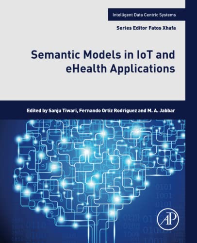 Semantic Models in IoT and eHealth Applications (PDF/EPUB Version)