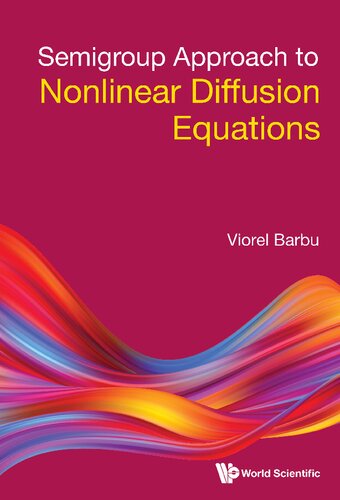 Semigroup Approach to Nonlinear Diffusion Equations (PDF/EPUB Version)