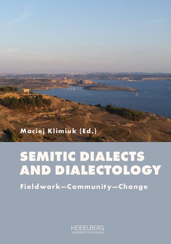 Semitic Dialects and Dialectology : Fieldwork—Community—Change (PDF/EPUB Version)