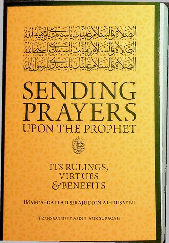 Sending Prayers Upon the Prophet - Its Rulings, Virtues and Benefits (PDF/EPUB Version)
