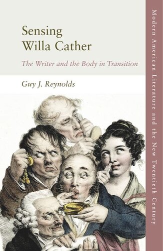 Sensing Willa Cather: The Writer and the Body in Transition (PDF/EPUB Version)