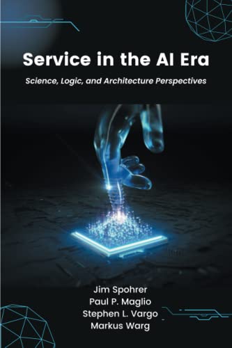 Service in the AI Era: Science, Logic, and Architecture Perspectives (PDF/EPUB Version)