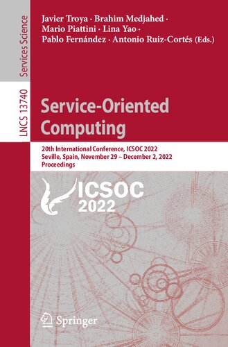Service-Oriented Computing: 20th International Conference, ICSOC 2022, Seville, Spain, November 29 – December 2, 2022, Proceedings (PDF/EPUB Version)