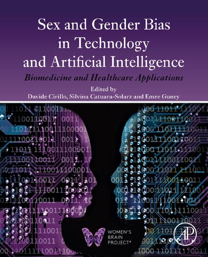 Sex and Gender Bias in Technology and Artificial Intelligence: Biomedicine and Healthcare Applications (PDF/EPUB Version)