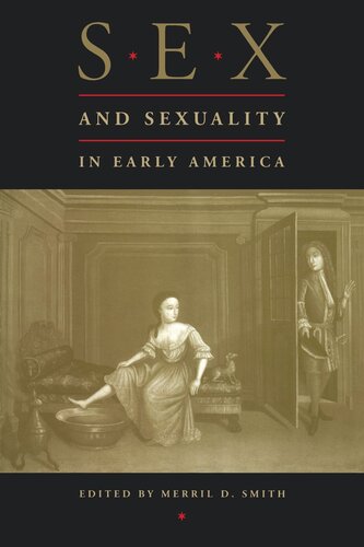 Sex and Sexuality in Early America (PDF/EPUB Version)