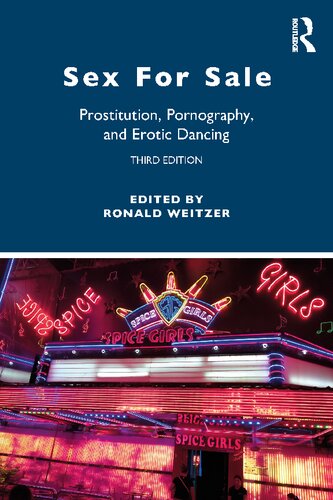 Sex for Sale: Prostitution, Pornography, and Erotic Dancing (PDF/EPUB Version)