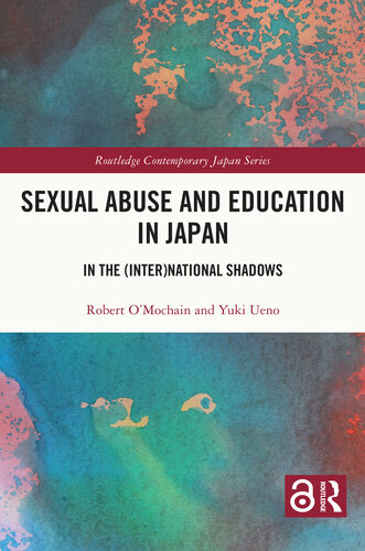 Sexual Abuse and Education in Japan: In the (Inter)National Shadows (PDF/EPUB Version)