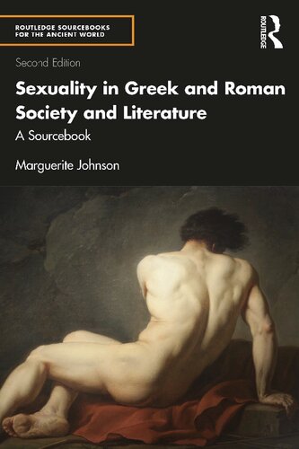 Sexuality in Greek and Roman Society and Literature: A Sourcebook (PDF/EPUB Version)