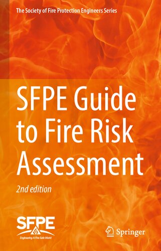SFPE Guide to Fire Risk Assessment: SFPE Task Group on Fire Risk Assessment (PDF/EPUB Version)