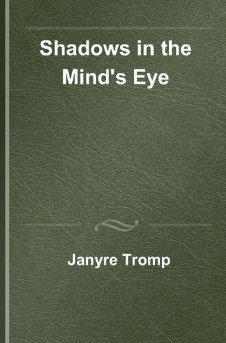 Shadows in the Mind's Eye: A Novel (PDF/EPUB Version)
