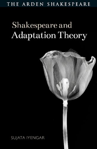 Shakespeare and Adaptation Theory (PDF/EPUB Version)