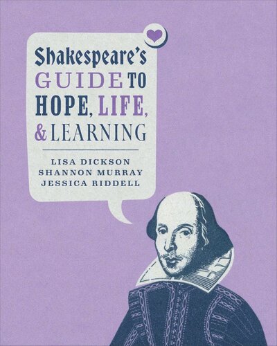 Shakespeare’s Guide to Hope, Life, and Learning (PDF/EPUB Version)