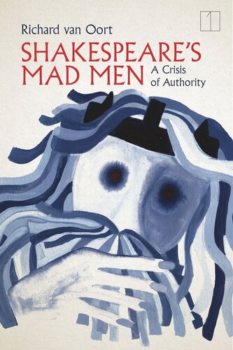 Shakespeare's Mad Men: A Crisis of Authority (PDF/EPUB Version)