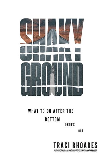 Shaky Ground: What to Do After the Bottom Drops Out (PDF/EPUB Version)