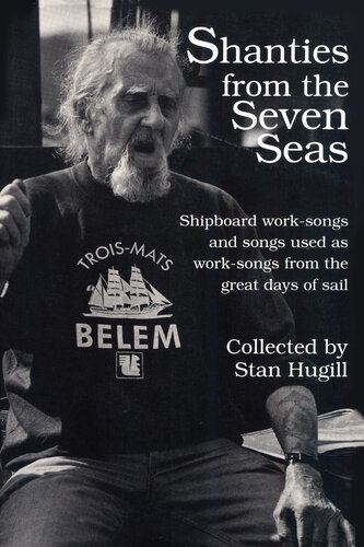 Shanties from the Seven Seas: Shipboard Work-Songs and Some Songs Used as Work-Songs from the Great Days of Sail (PDF/EPUB Version)