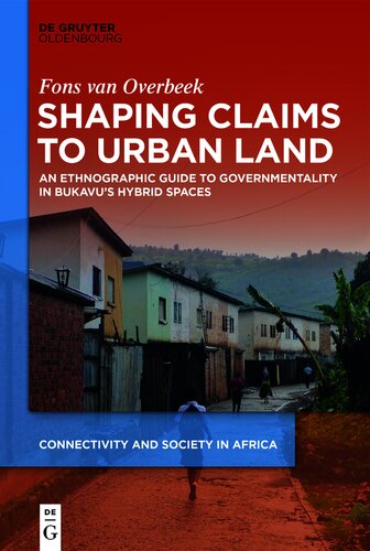 Shaping Claims to Urban Land (PDF/EPUB Version)