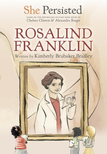 She Persisted: Rosalind Franklin (PDF/EPUB Version)
