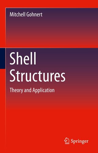 Shell Structures: Theory and Application (PDF/EPUB Version)