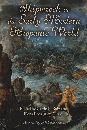 Shipwreck in the Early Modern Hispanic World (PDF/EPUB Version)
