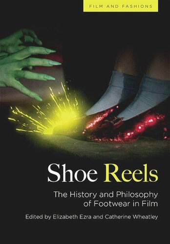 Shoe Reels: The History and Philosophy of Footwear in Film (PDF/EPUB Version)