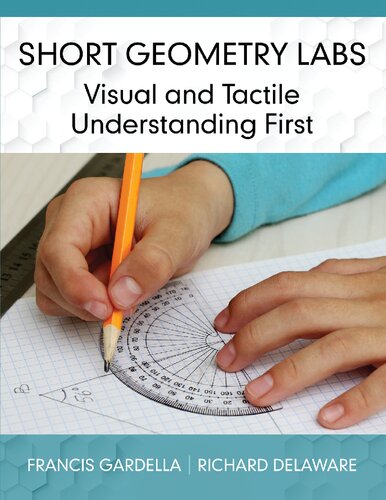 Short Geometry Labs: Visual and Tactile Understanding First (PDF/EPUB Version)