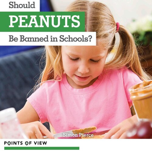 Should Peanuts Be Banned in Schools? (PDF/EPUB Version)