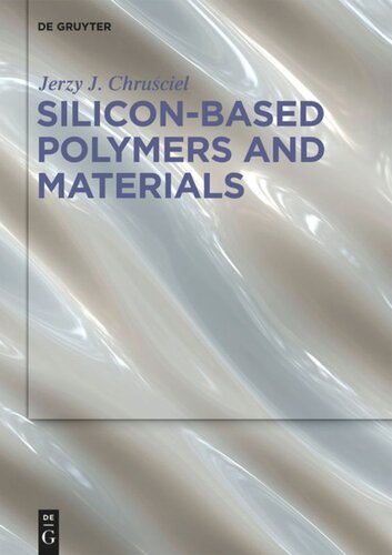 Silicon-Based Polymers and Materials (PDF/EPUB Version)
