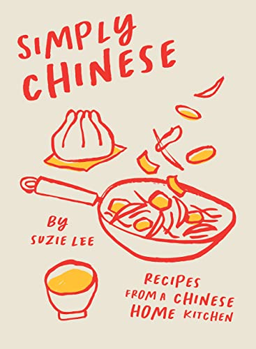 Simply Chinese: Recipes from a Chinese Home Kitchen (PDF/EPUB Version)