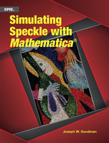 Simulating Speckle with Mathematica (PDF/EPUB Version)