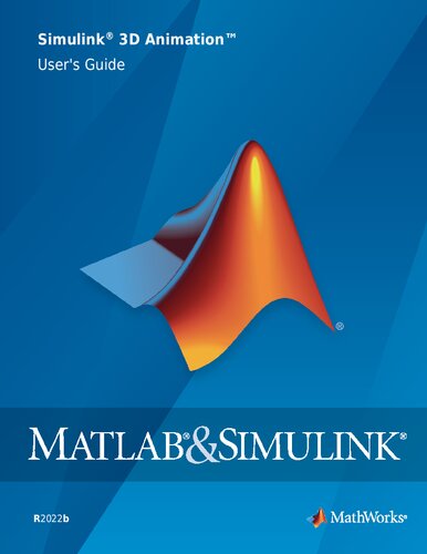 Simulink® 3D Animation User's Guide (PDF/EPUB Version)