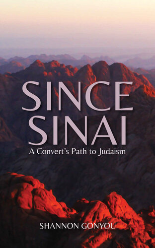 Since Sinai: A Convert's Path to Judaism (PDF/EPUB Version)