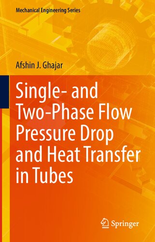 Single- and Two-Phase Flow Pressure Drop and Heat Transfer in Tubes (PDF/EPUB Version)