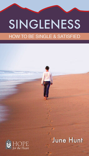 Singleness: How to Be Single and Satisfied (PDF/EPUB Version)