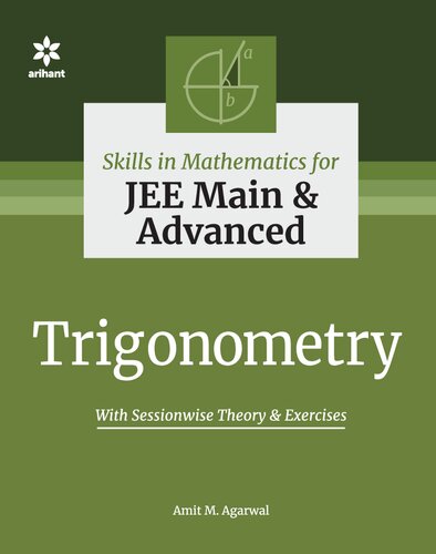 Skills in Mathematics Trigonometry for IIT JEE Main and Advanced Other Engineering Exams CET Examinations (PDF/EPUB Version)
