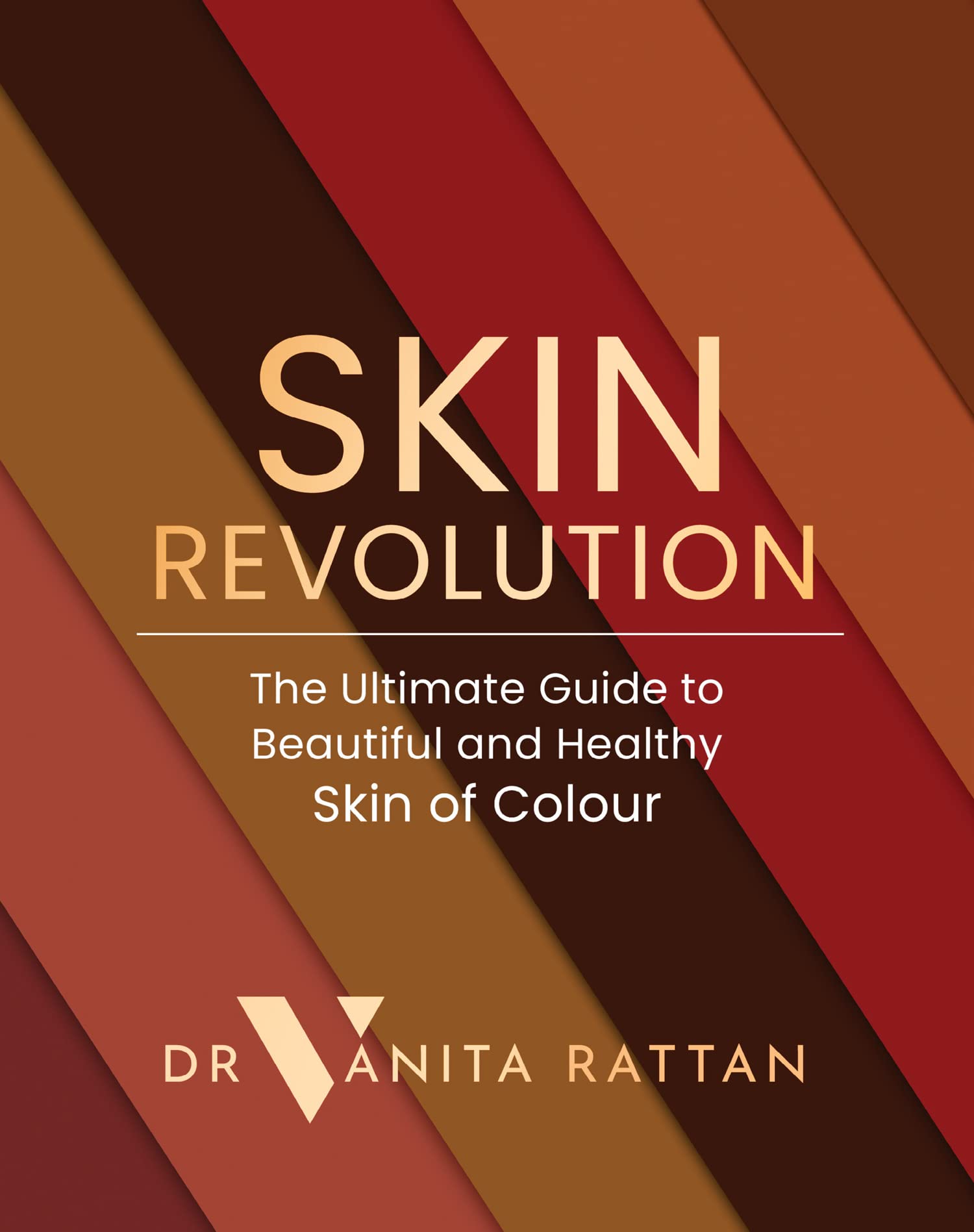 Skin Revolution: The Ultimate Guide to Beautiful and Healthy Skin of Colour (PDF/EPUB Version)