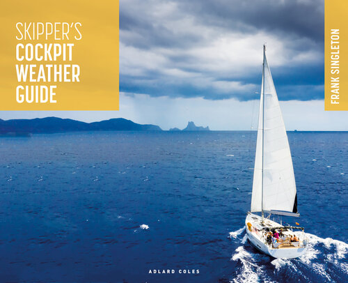 Skipper's Cockpit Weather Guide (PDF/EPUB Version)
