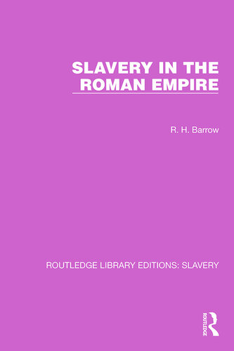 Slavery in the Roman Empire (PDF/EPUB Version)