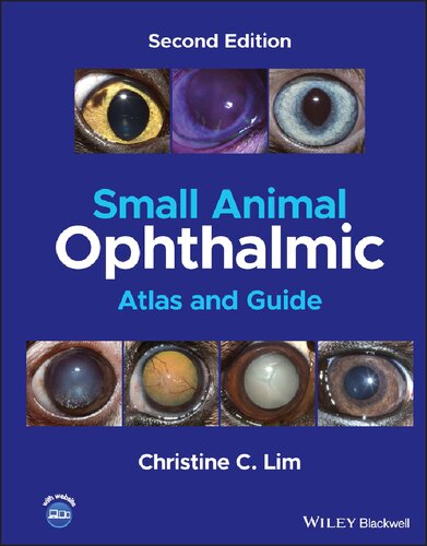 Small Animal Ophthalmic Atlas and Guide (PDF/EPUB Version)