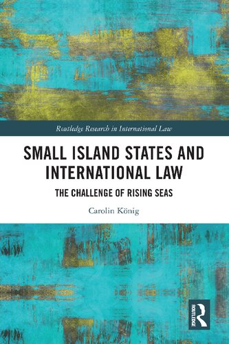 Small Island States & International Law (Routledge Research in International Law) (PDF/EPUB Version)