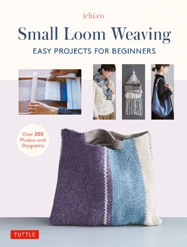 Small Loom Weaving: Easy Projects for Beginners (PDF/EPUB Version)