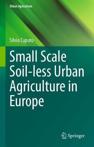 Small Scale Soil-less Urban Agriculture in Europe (PDF/EPUB Version)