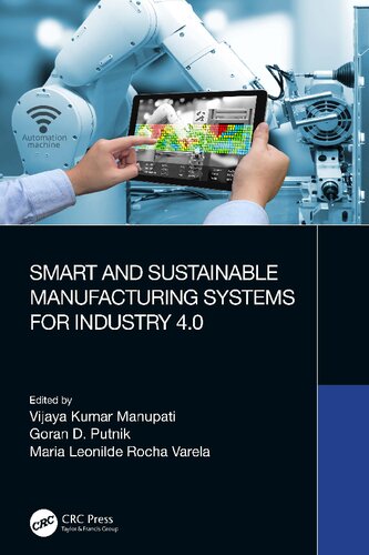 Smart and Sustainable Manufacturing Systems for Industry 4.0 (PDF/EPUB Version)